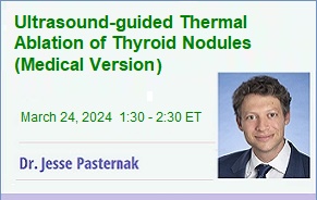 Ultrasound-guided Thermal Ablation of Thyroid Nodules (Medical Version)